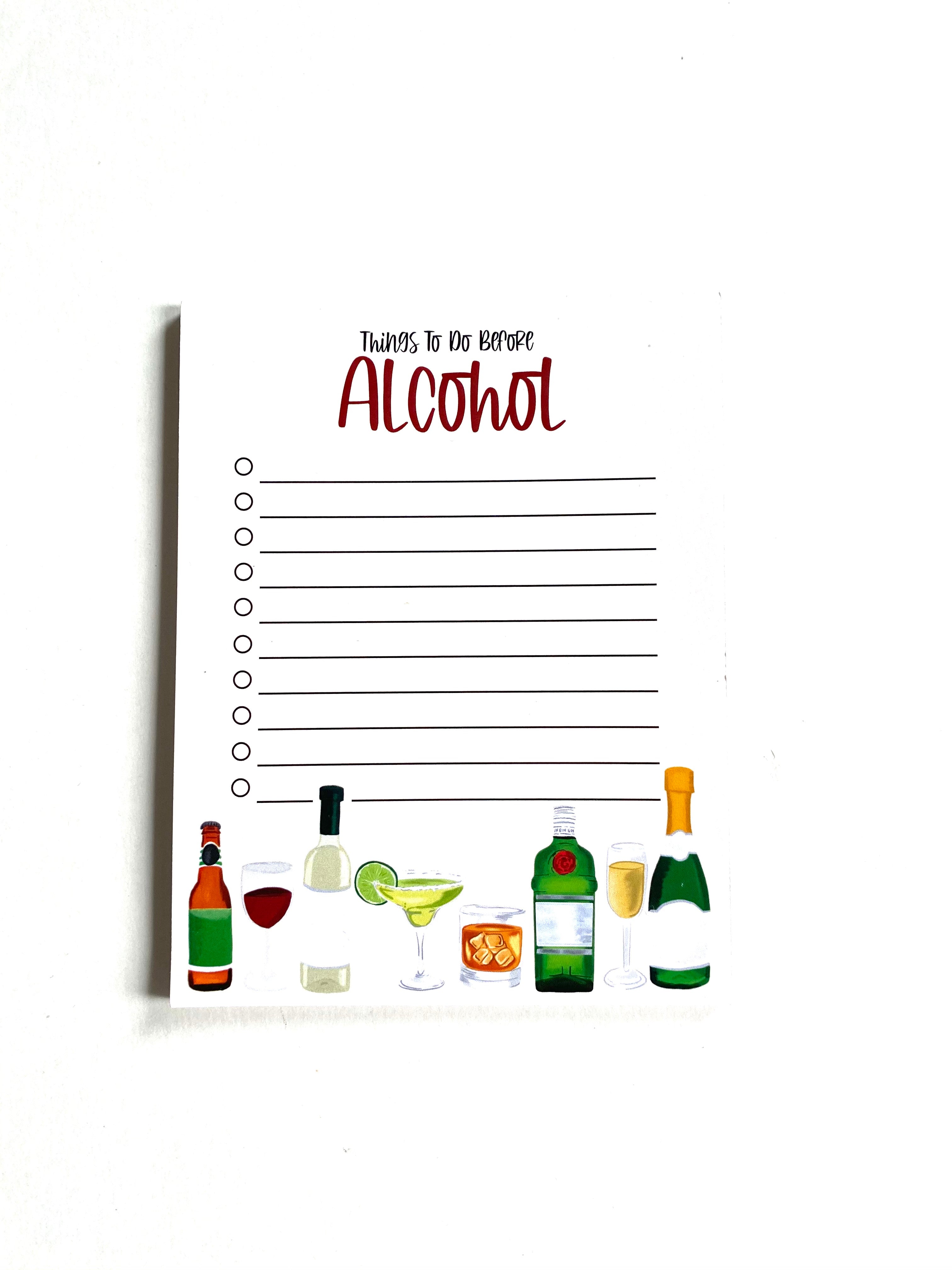 Jaybee Design Things to Do Before Alcohol Note Pad